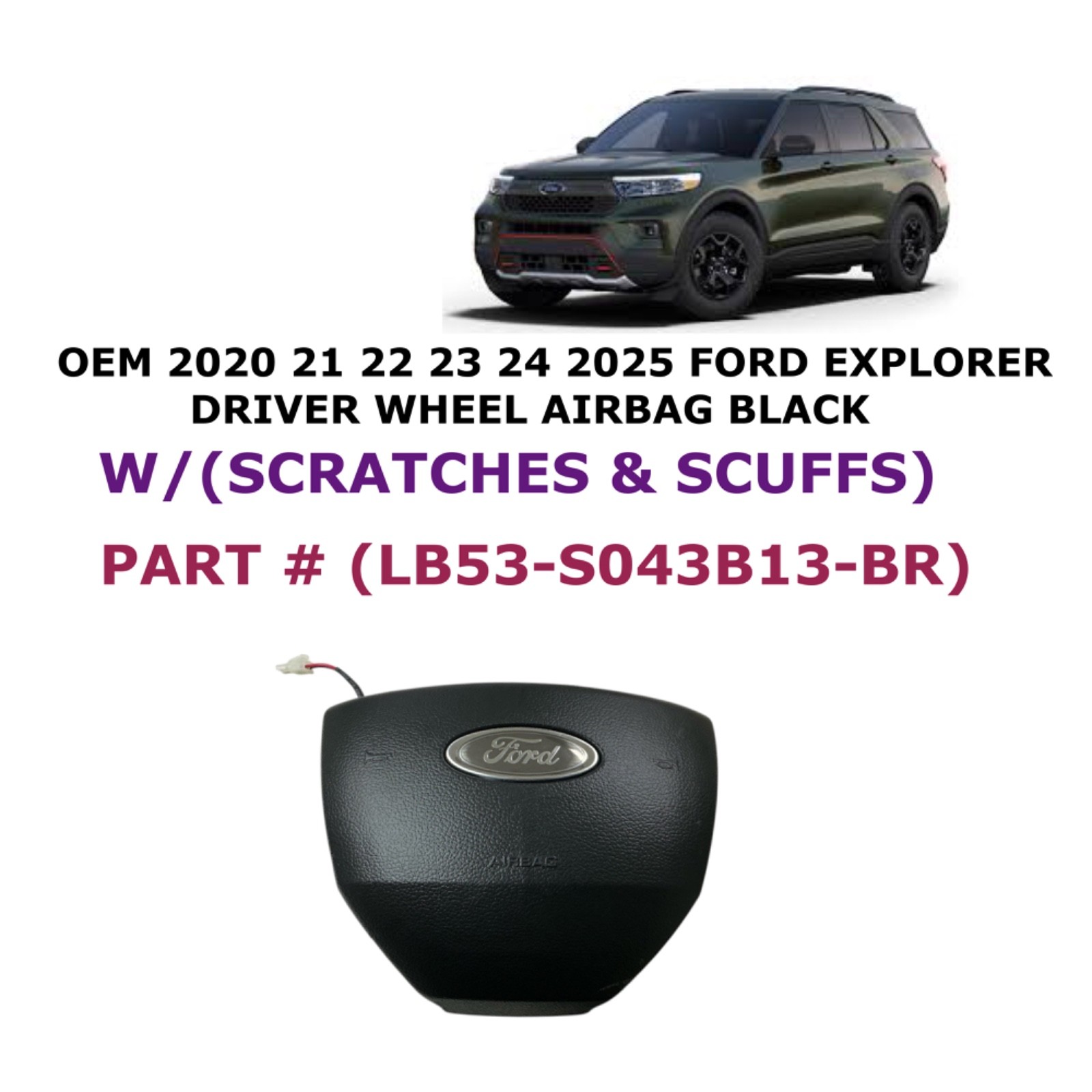 2020 21 22 23 24 2025 Ford Explorer driver wheel airbag BLACK LB53-S043B13-BR