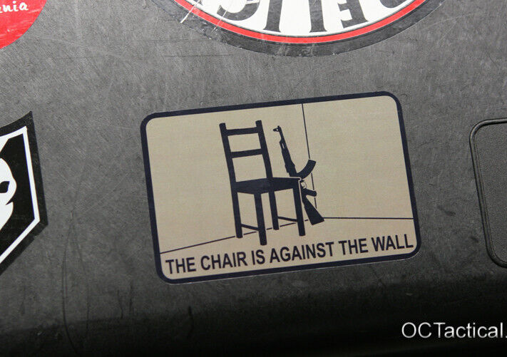 The Chair is Against the Wall Red Dawn Morale Patch and Decal set