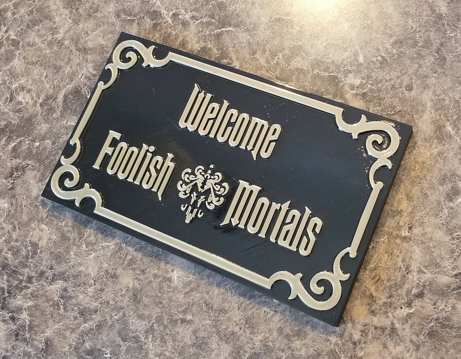 Haunted Mansion Inspired Prop Sign / Plaque Replica Welcome Foolish Mortals