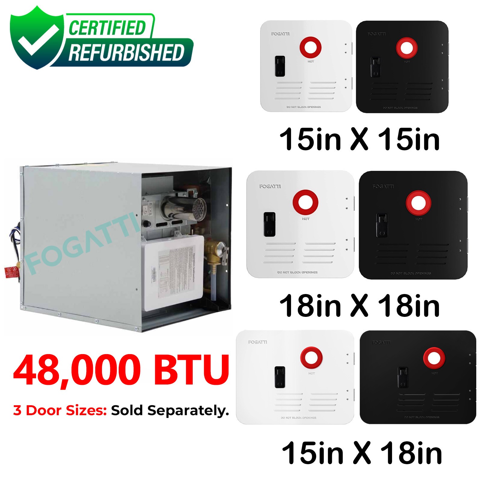 USED-RV Tankless Water Heater 48,000 BTU Propane,3 DOOR Size: 15x18,18x18,15x15