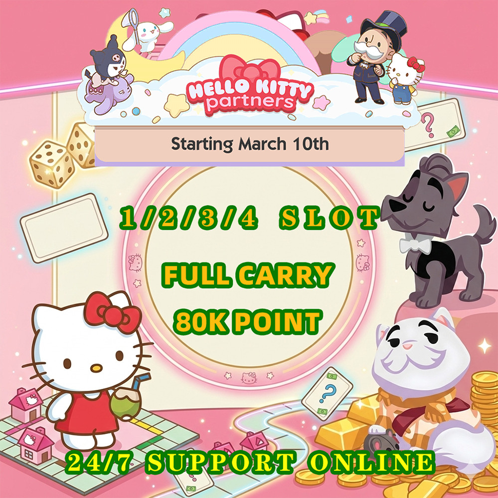 🔥HELL0- Kℹ️TTY Partners Event⚡Mon-opoly Go 🔥 Full Carry 80k point⚡Fast🔥