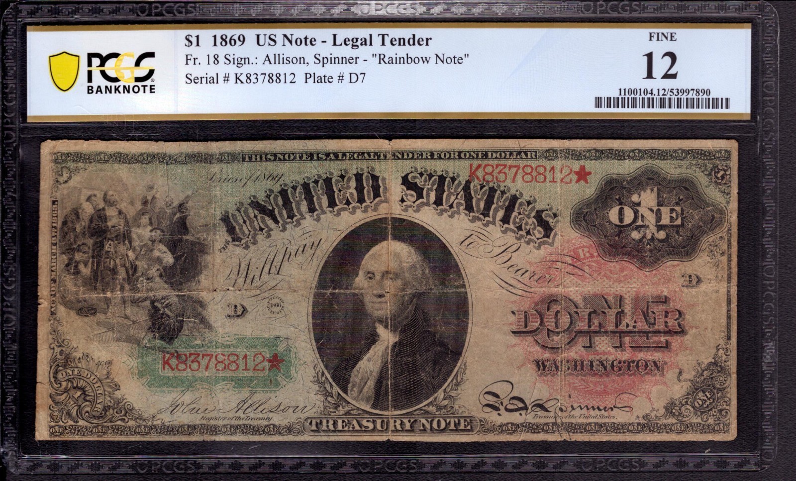 1869 $1 LEGAL TENDER RAINBOW NOTE FR.18 ALLISON SPINNER PCGS B FINE F 12
