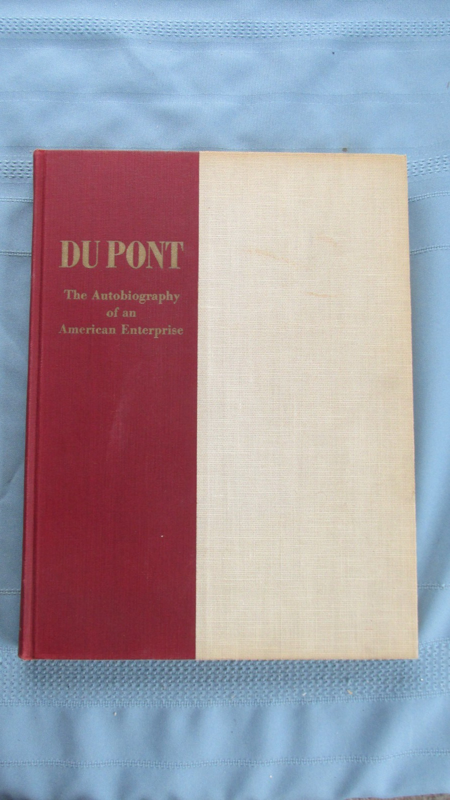 1952 Dupont Autobiography Of American Enterprise Du Pont Powder Company-Photos