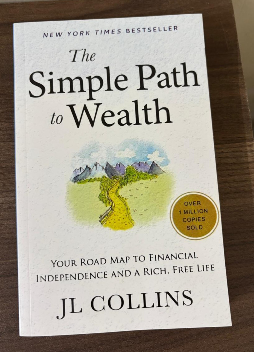 The Simple Path to Wealth by J. L. Collins, Paperback......