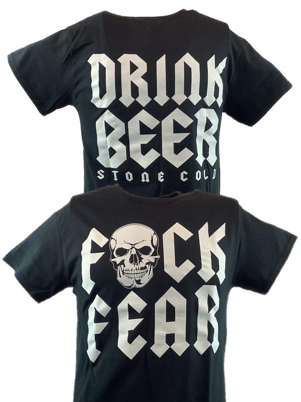 Stone Cold Steve Austin F Fear Drink Beer Mens T-shirt