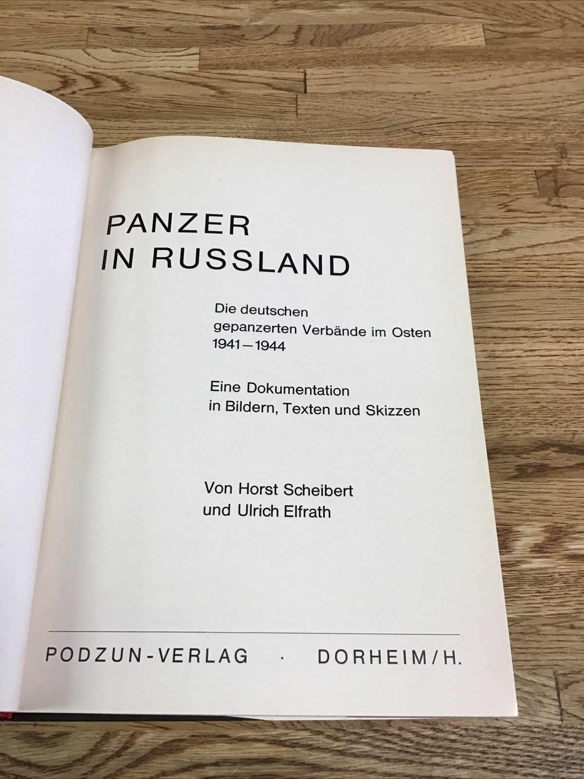 Panzer In Russland 1941-1944 Von Horst German Tank History Book P-3