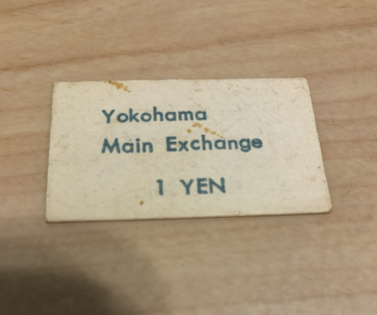 MILITARY TRADE TOKEN CHIT YOKOHAMA MAIN EXCHANGE JAPAN
