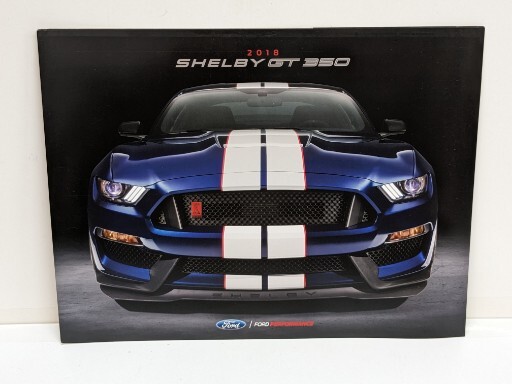 2018 Shelby GT350 Brochure - Shelby GT350 Brochure - Ford Brochures