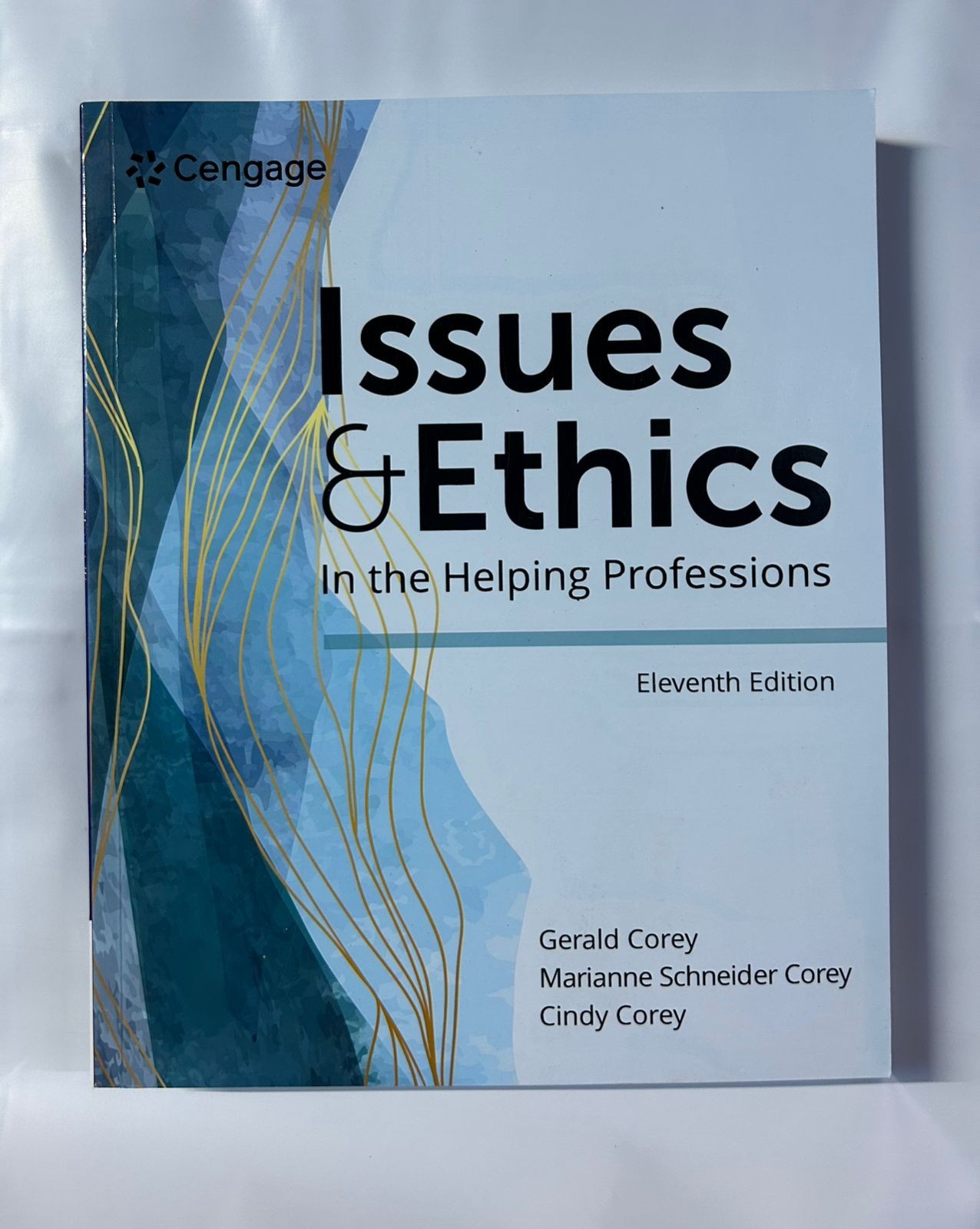 Issues and Ethics in the Helping Professions by Gerald 11th Edition