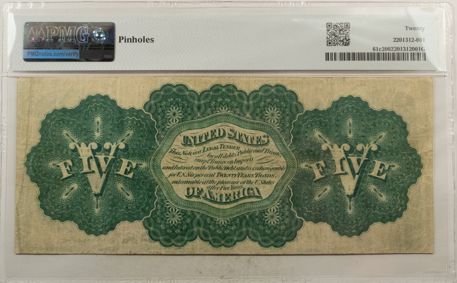 1862 $5 LEGAL TENDER FR#61C SMALL RED TY 2 CHITTENDEN SPINNER PMG VF-20 PINHOLES