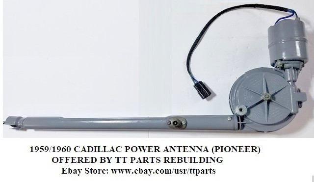 1959/1960 CADILLAC POWER ANTENNA TESTED & WORKS (No Core Charge)