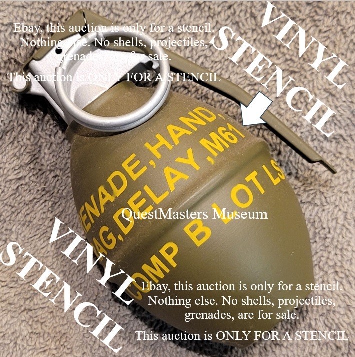 Vietnam Era U.S. M61 Hand Grenade VINYL STENCIL, Stencil 051