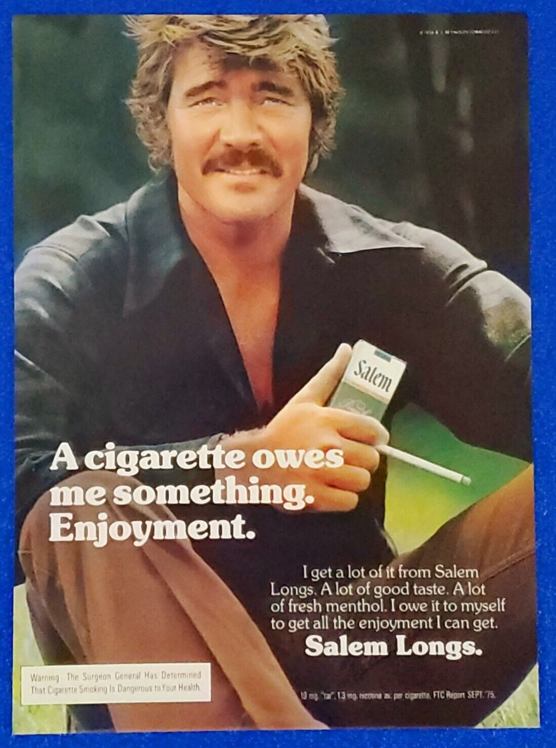 1976 CIGARETTE ORIGINAL SALEM LONGS PRINT AD "A CIGARETTE OWES ME SOMETHING"
