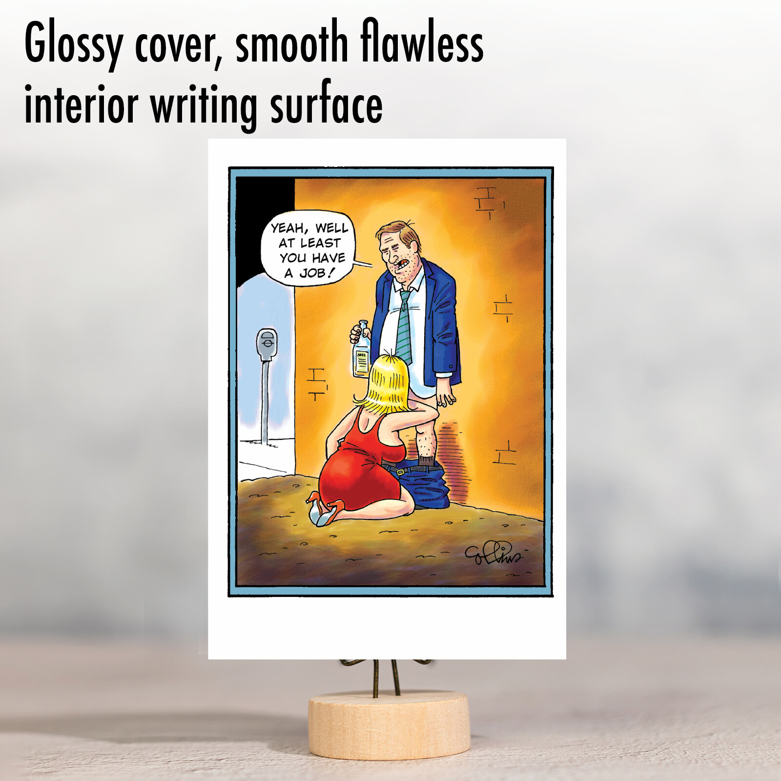 Funny Birthday Greeting Card w/ envelope - Bday Have A Job