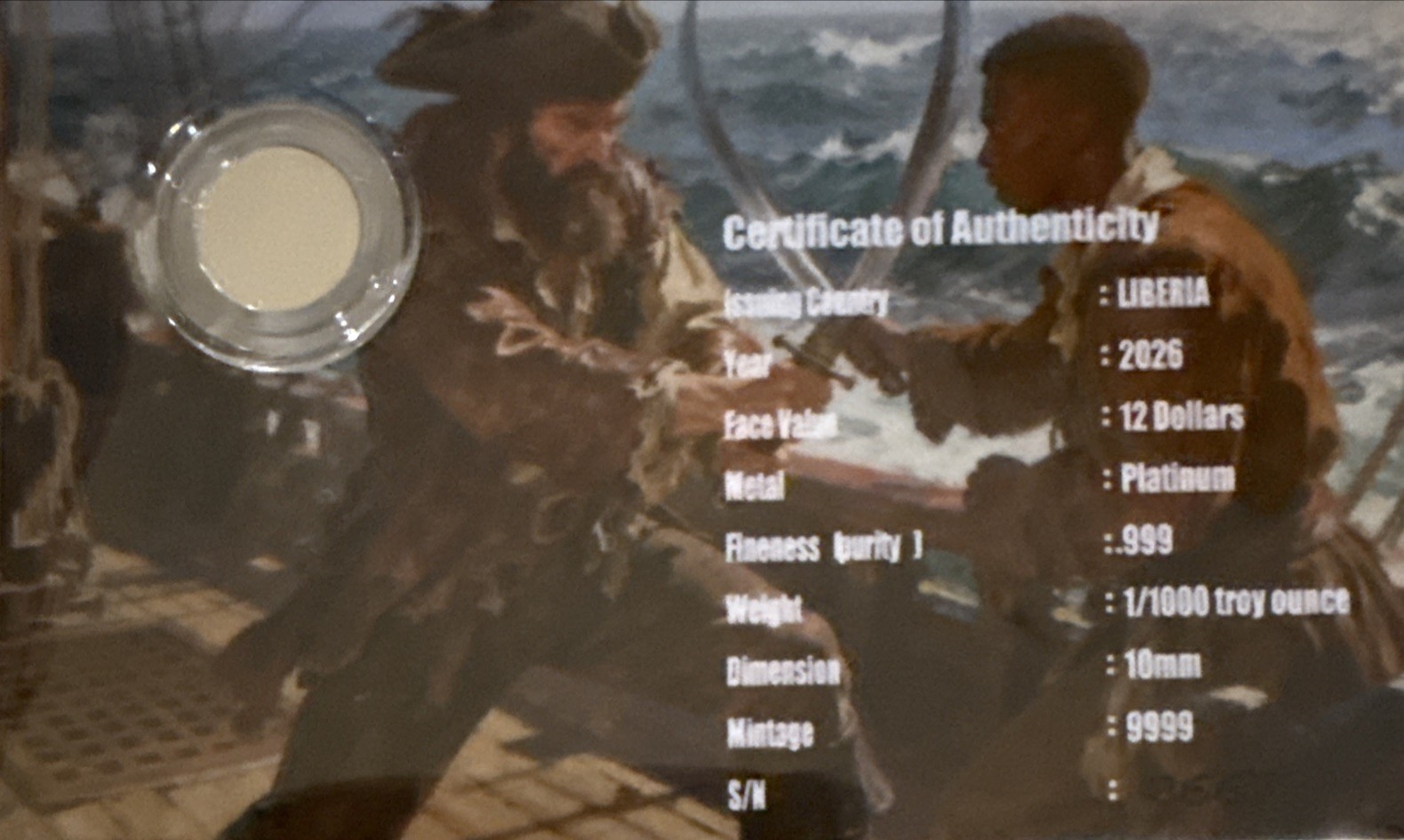 Beautiful Liberia 2026 Privateers Platinum Coin .999 12 Dollar COA S/N 667 & 668