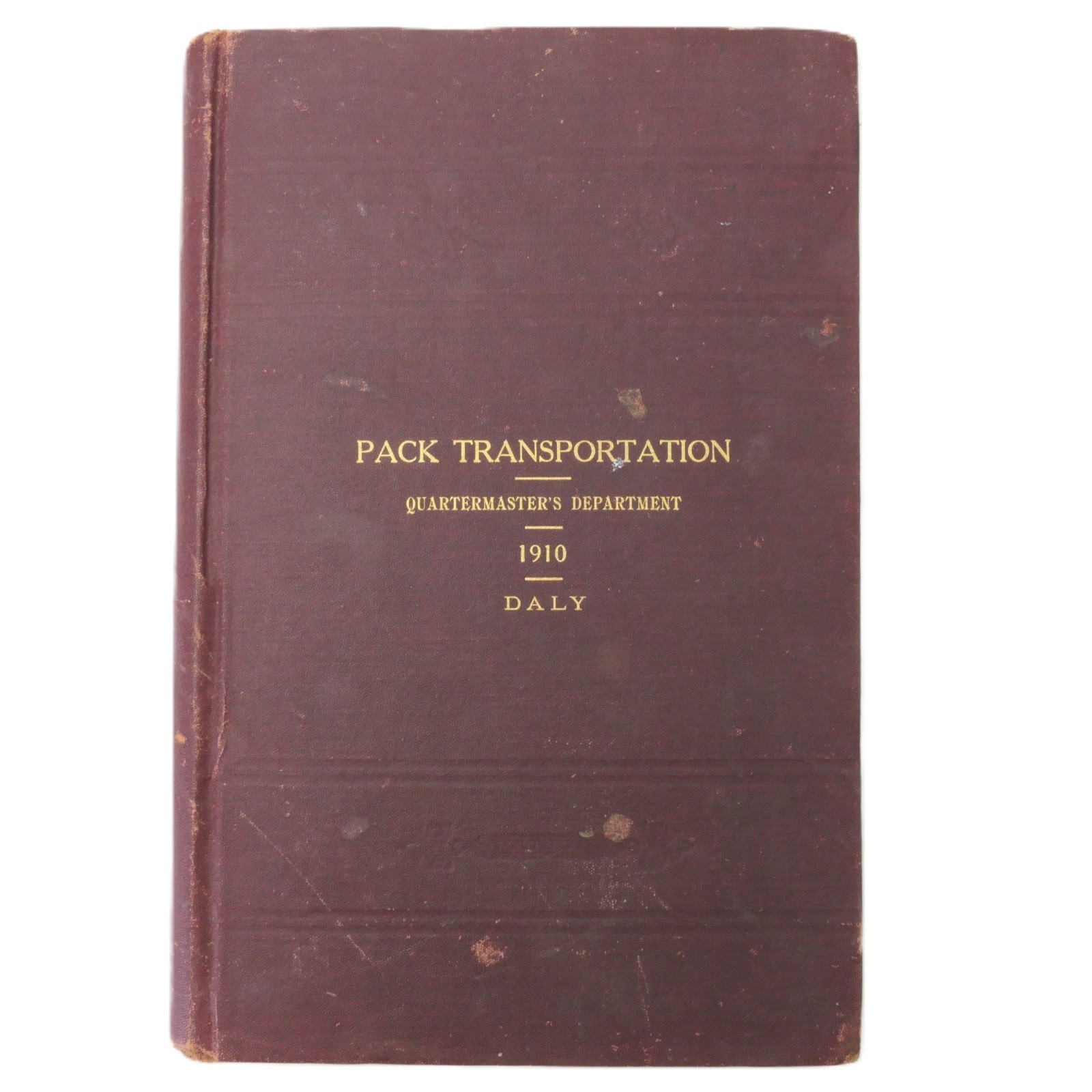 WWI US Army PACK TRANSPORTATION Quartermaster Corps 1910 Daly w/ Illustrations