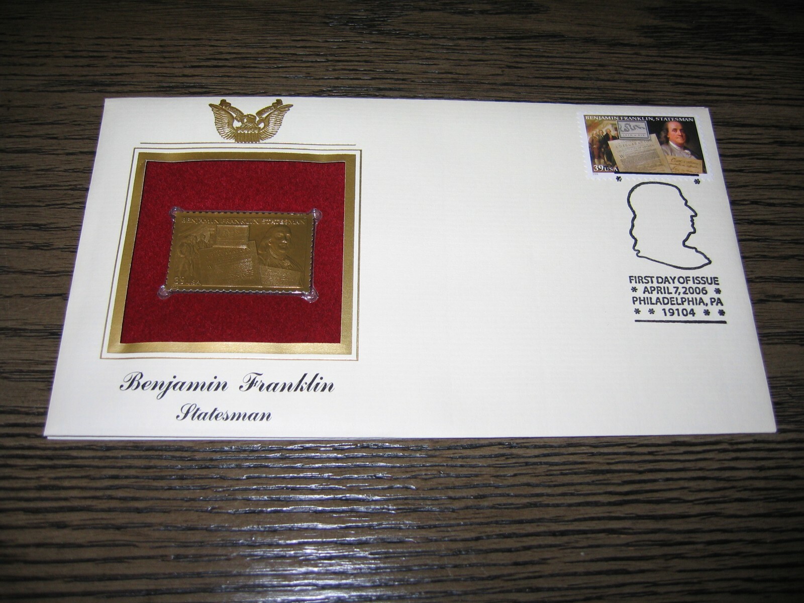 2006 Benjamin Franklin Statesman Replica Gold Golden Cover Stamp