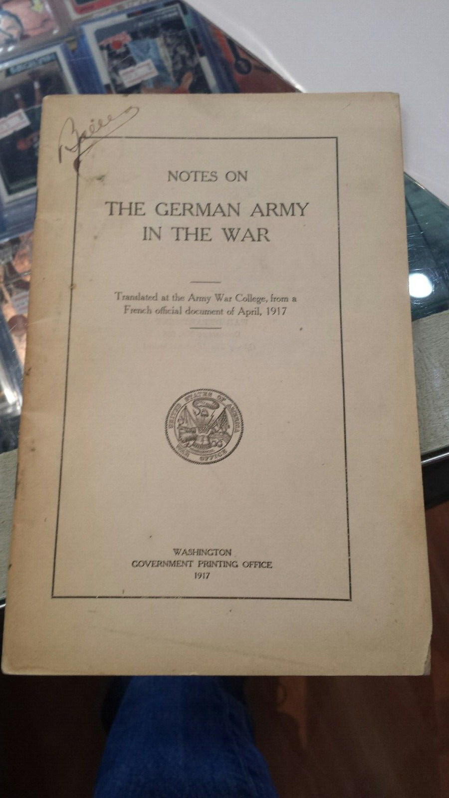 Notes On The German Army In The War 1917 Translated To English