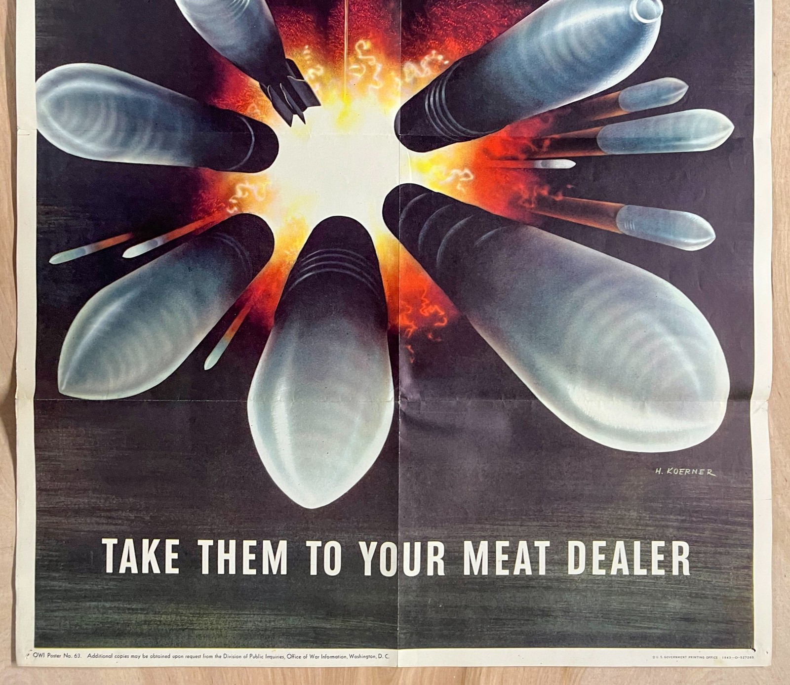 1943 Save Waste Fats For Explosives Take Them To Meat Dealer Henry Koerner WWII
