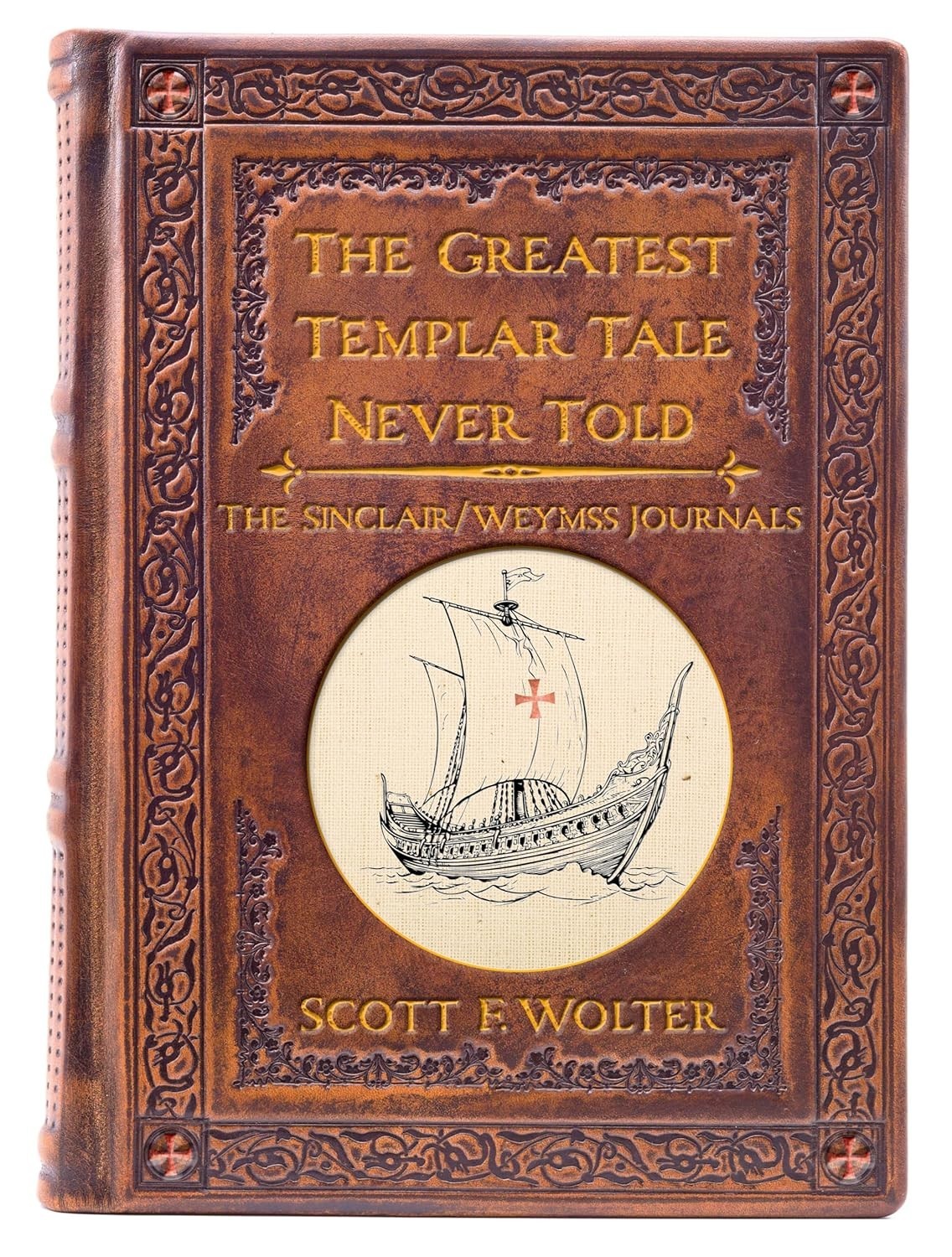 The Greatest Templar Tale Never Told: The Sinclair/Wemyss Journals