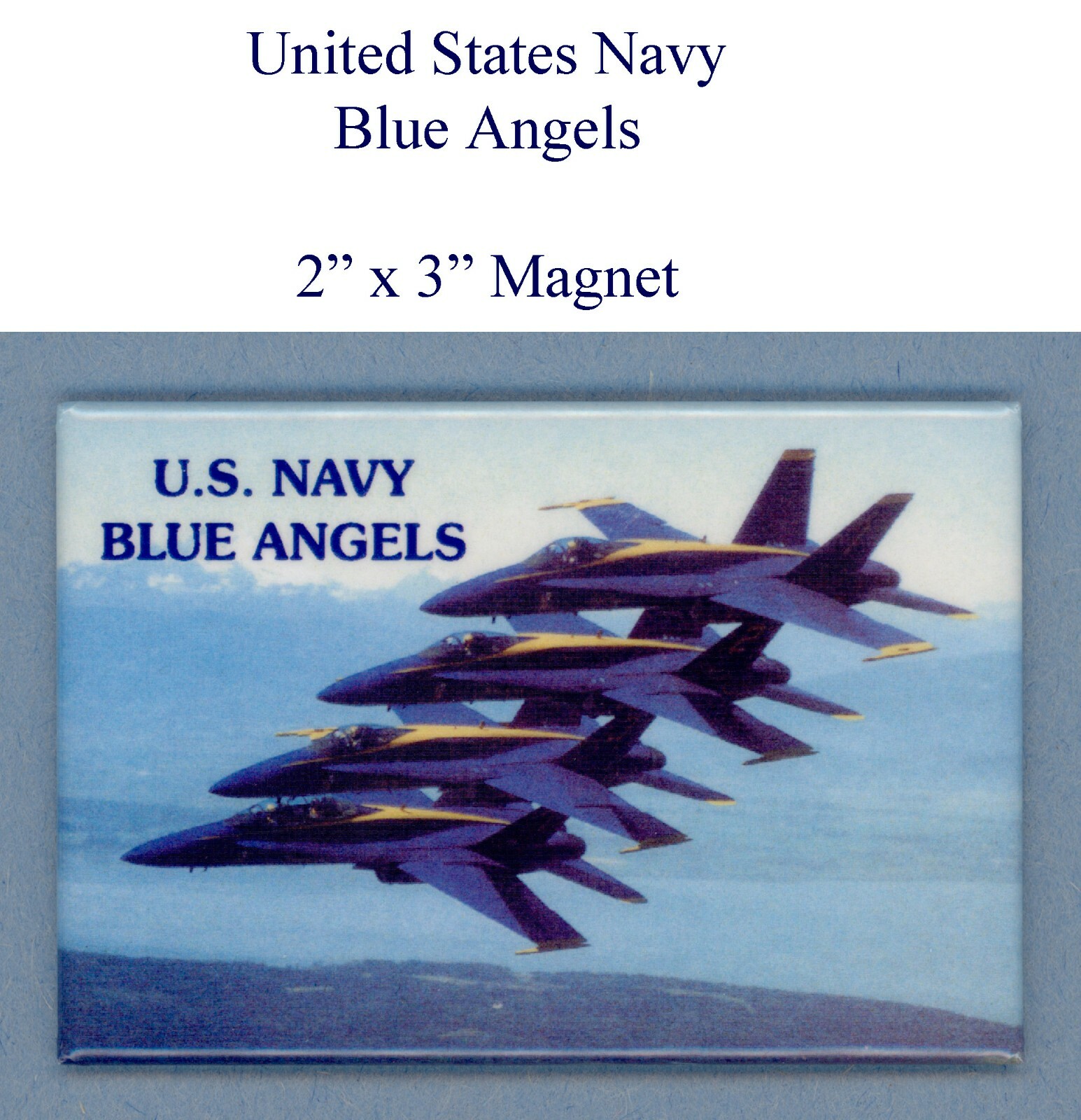 U.S. Navy Blue Angels 4-Planes Photo 1-Magnet (2" x 3") Collectible Color