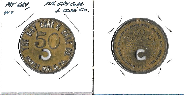 Mount Gay, West Virginia, Coal Scrip Token THE GAY COAL & COKE CO.  50