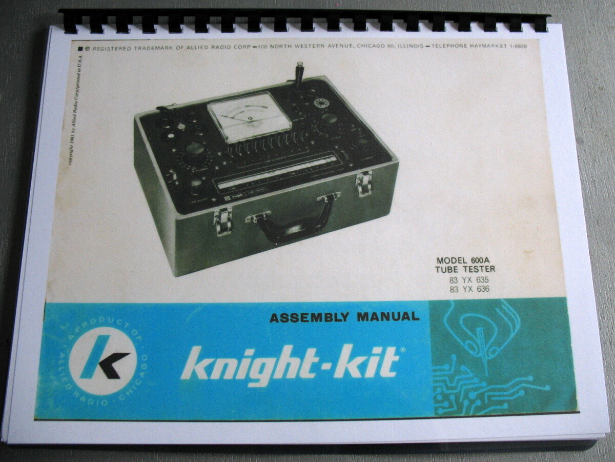 Manual & Tube Set-Up Charts for all Knight 600 Testers with or w/o Model Numbers