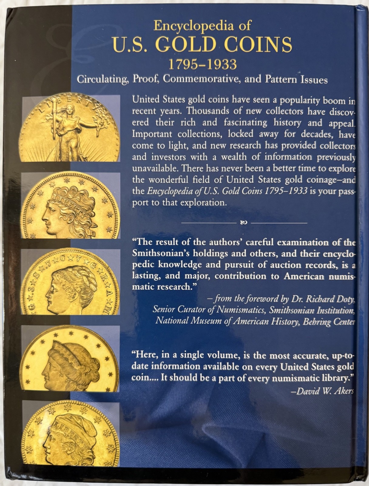 Encyclopedia of U.S. Gold Coins: 1795-1933, Circulating, Proof, Commem, Pattern