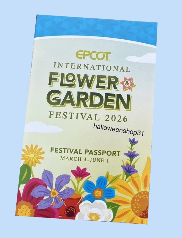 Disney Epcot Flower & Garden Festival 2026 Passport, families guide park Map NEW