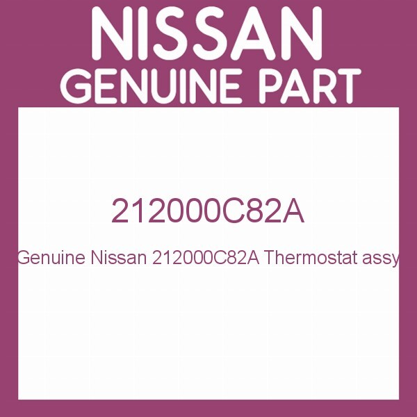 212000C82A Genuine NISSAN Engine Coolant Thermostat 21200-0C82A