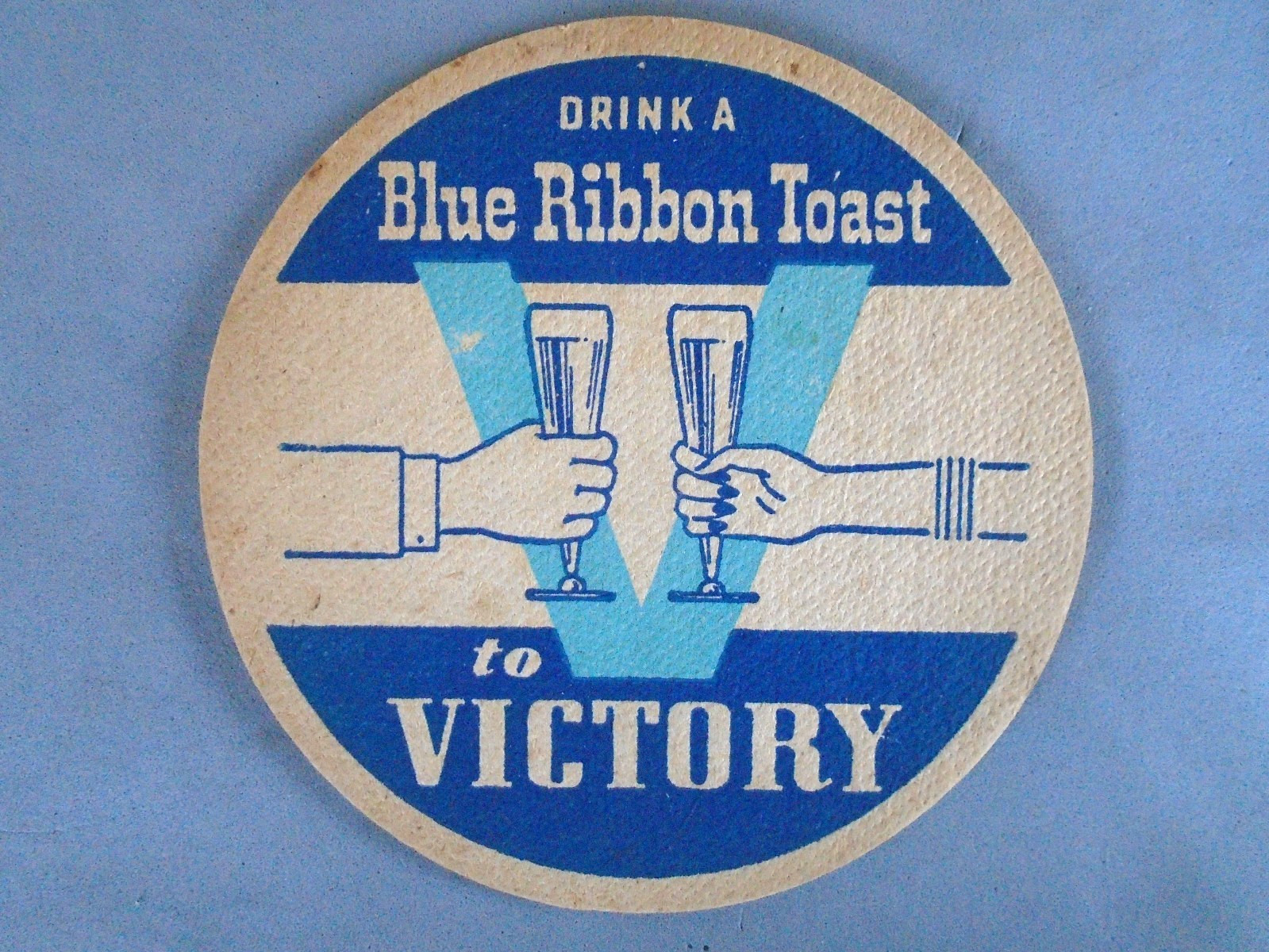 WWII Pabst beer coaster, with V for Victory, toast to victory