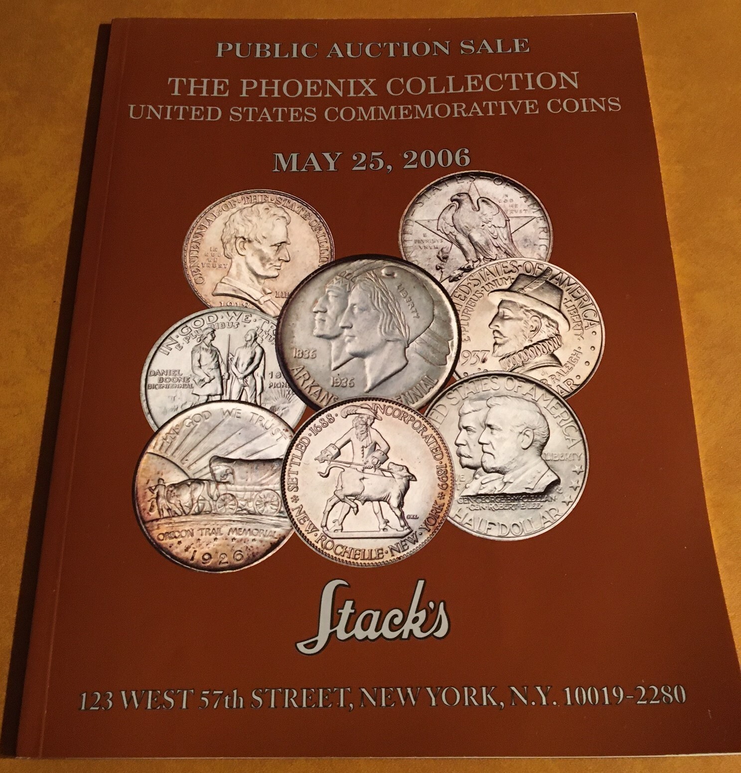 STACK's MAY 2006 PHOENIX COLLECTION U.S.A. COMMEMORATIVES AUCTION - *80537493 🌈