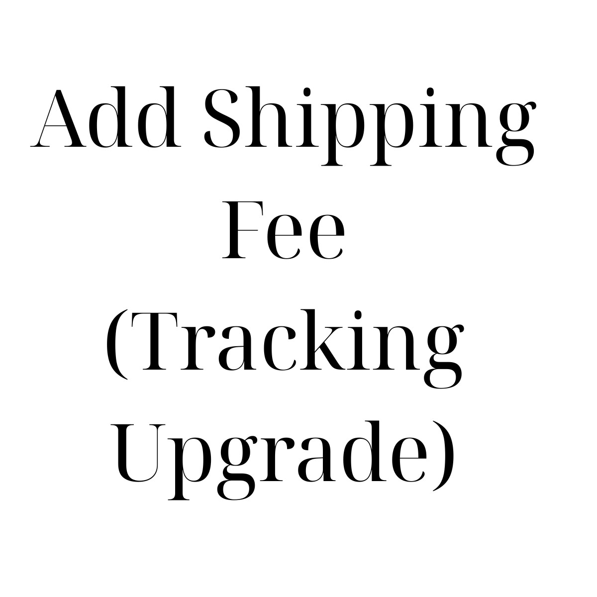 Add Shipping Fee (Tracking Upgrade)