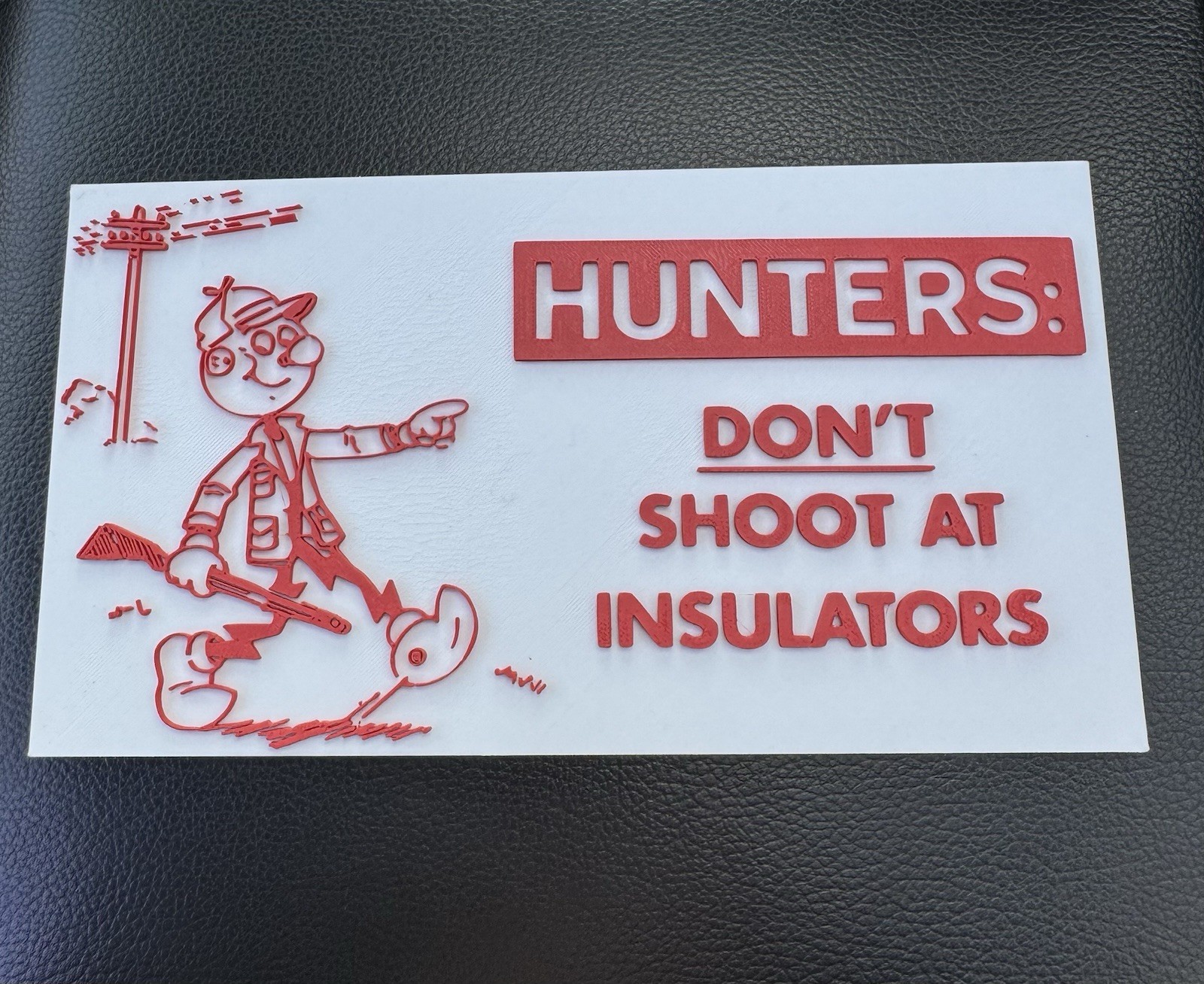 Reddy Kilowatt Sign “Hunters Don’t Shoot At Insulators” Collectors Electrical