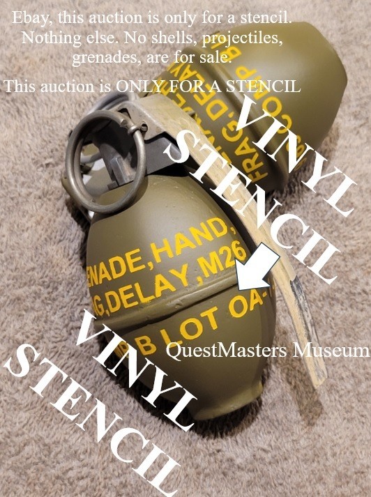 Vietnam Era U.S. M26 Hand Grenade VINYL STENCIL, Stencil 166