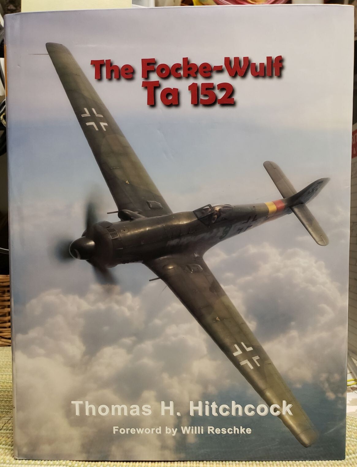 Luftwaffe WWII Fighter: Focke Wulf Ta 152 by Thomas HITCHCOCK  Detailed Specs