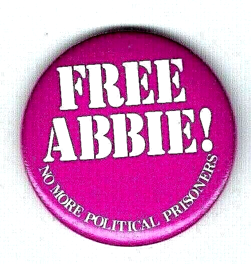 Chicago Seven Button 1980 FREE ABBIE! No More Political Prisoners.Abbie Hoffman