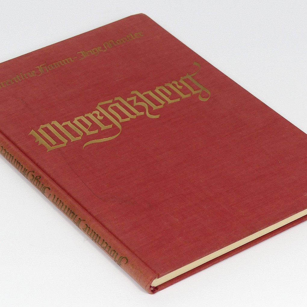 Obersalzberg Berghof Book w/ Photos Dietrich Eckart Wachenfeld Reichskanzlei