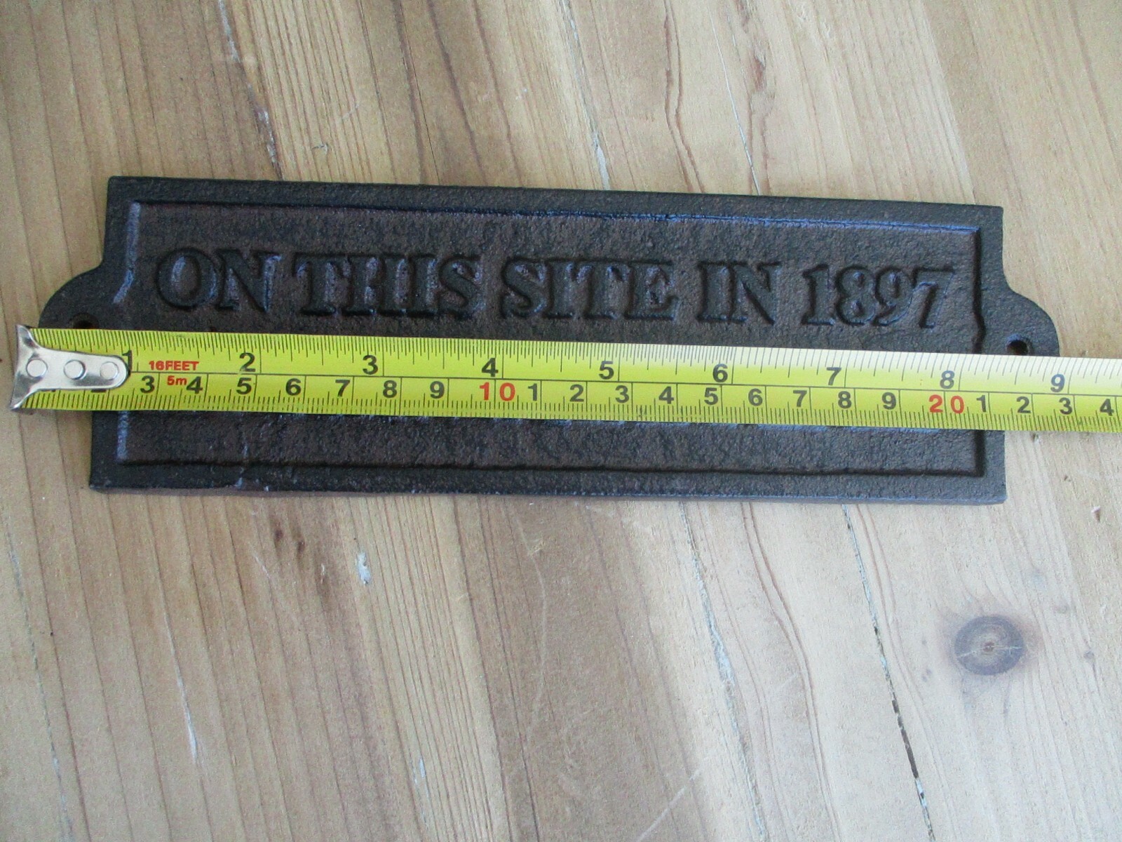 Cast Iron ON THIS SITE IN 1897 NOTHING HAPPENED Plaque Garden Sign Man Cave Deco
