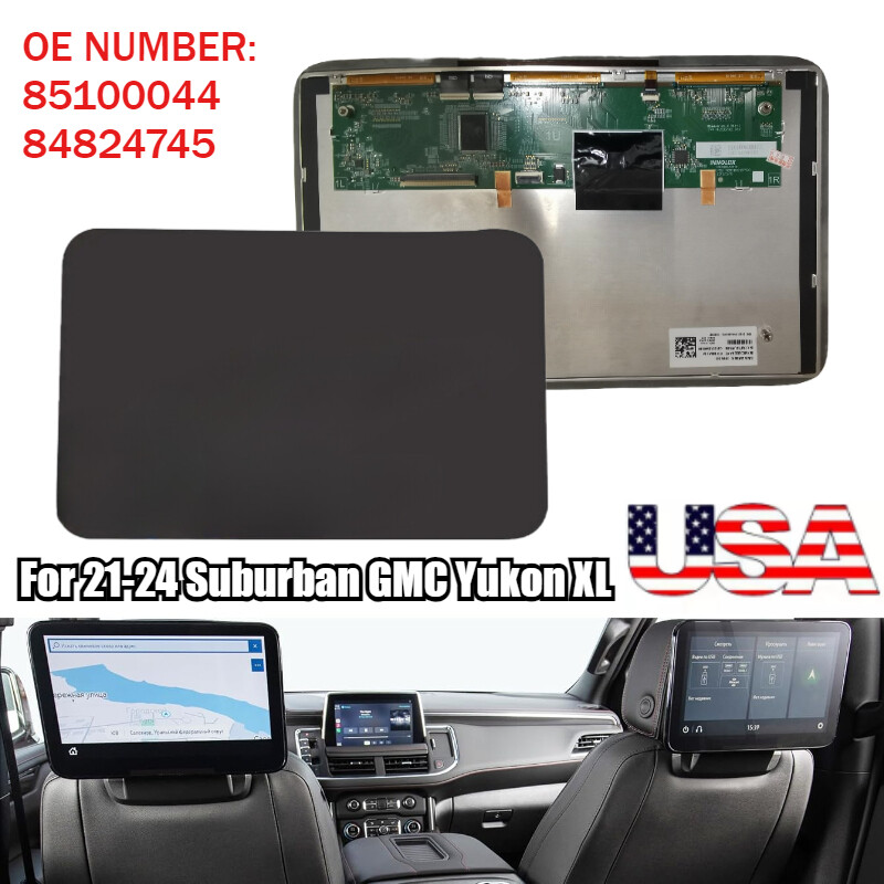 85100044 84824745 LCD Display For 21-24 Suburban GMC Yukon XL Headrest BACK SEAT