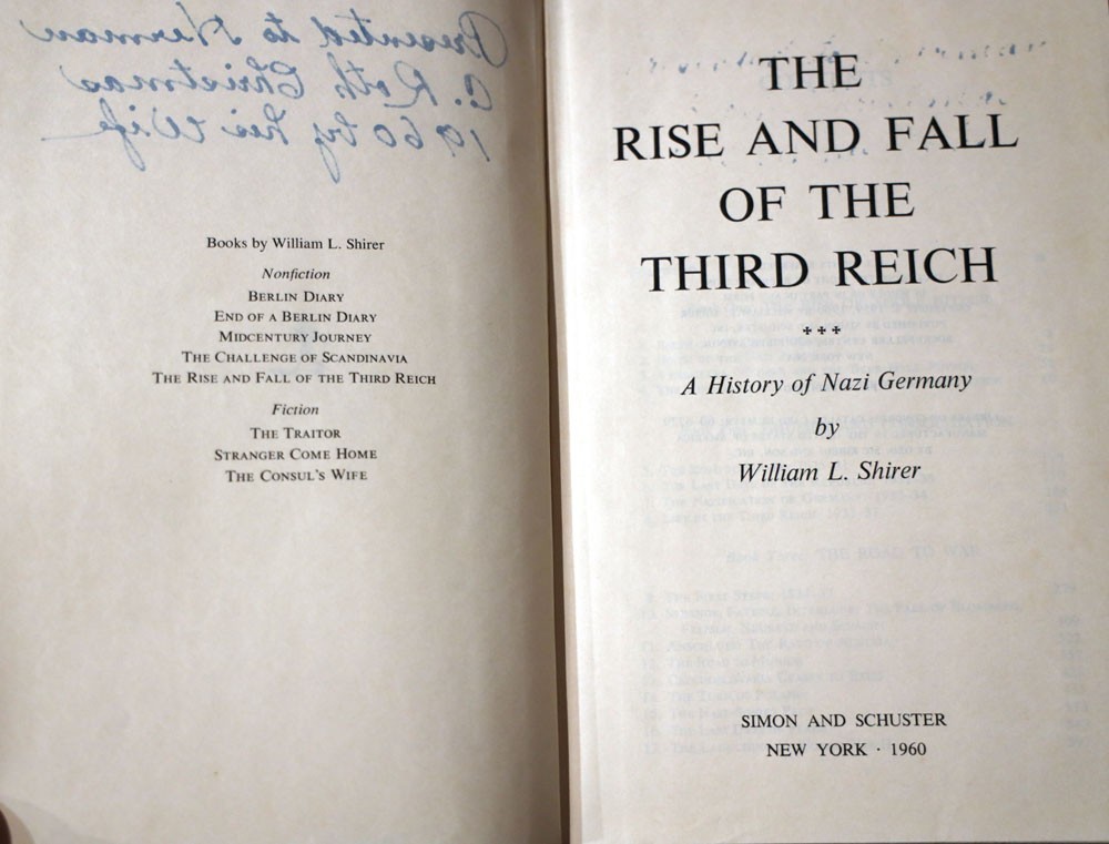 Rise and Fall of the Third Reich: History of Nazi Germany William L. Shirer 1960
