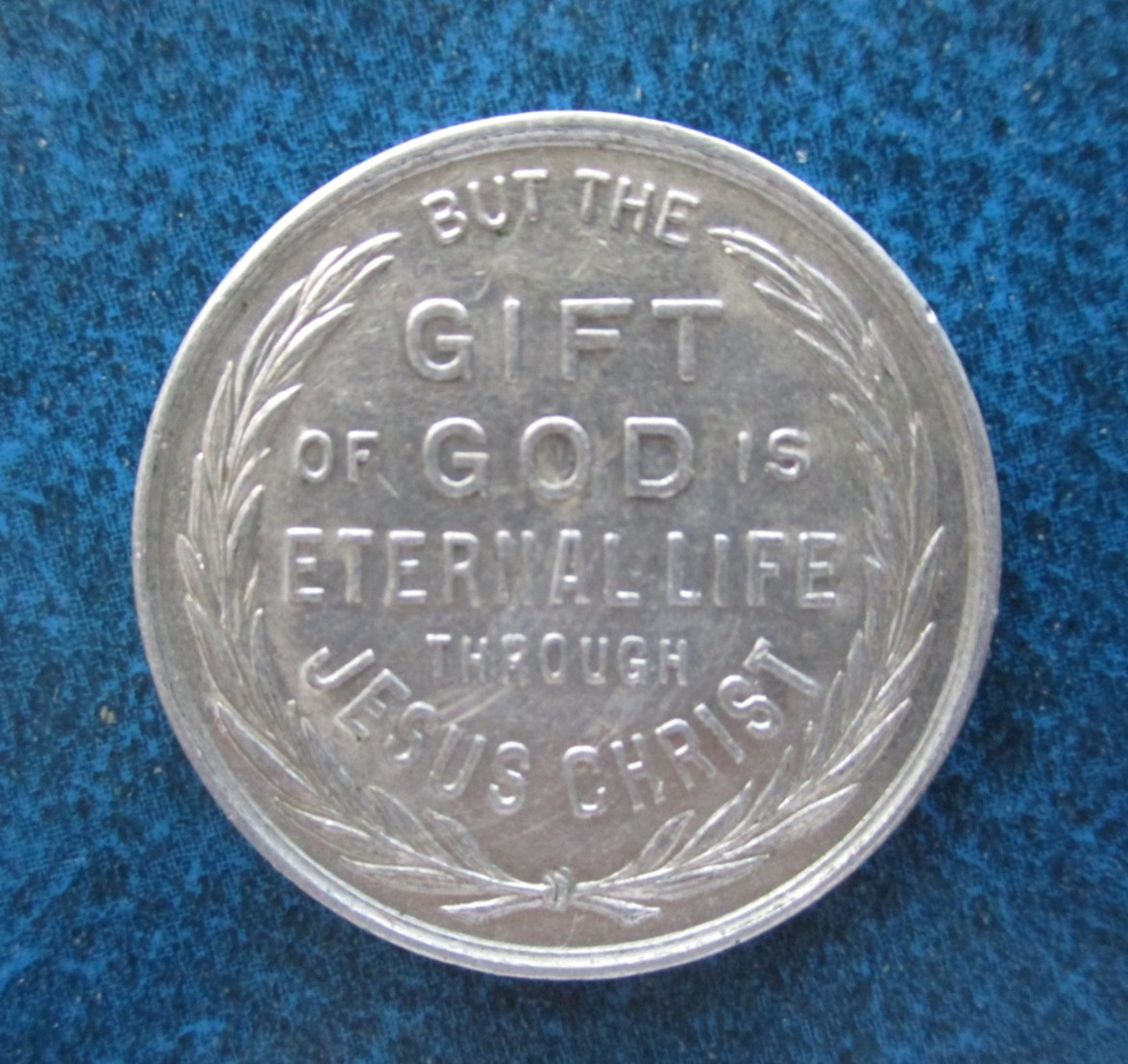 VINTAGE "THE WAGES OF SIN IS DEATH" ALUMINUM TOKEN