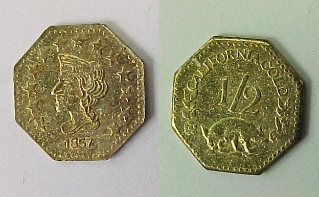 1857 Liberty Head Octagon Cal California Gold  Token Half Dollar Size AU