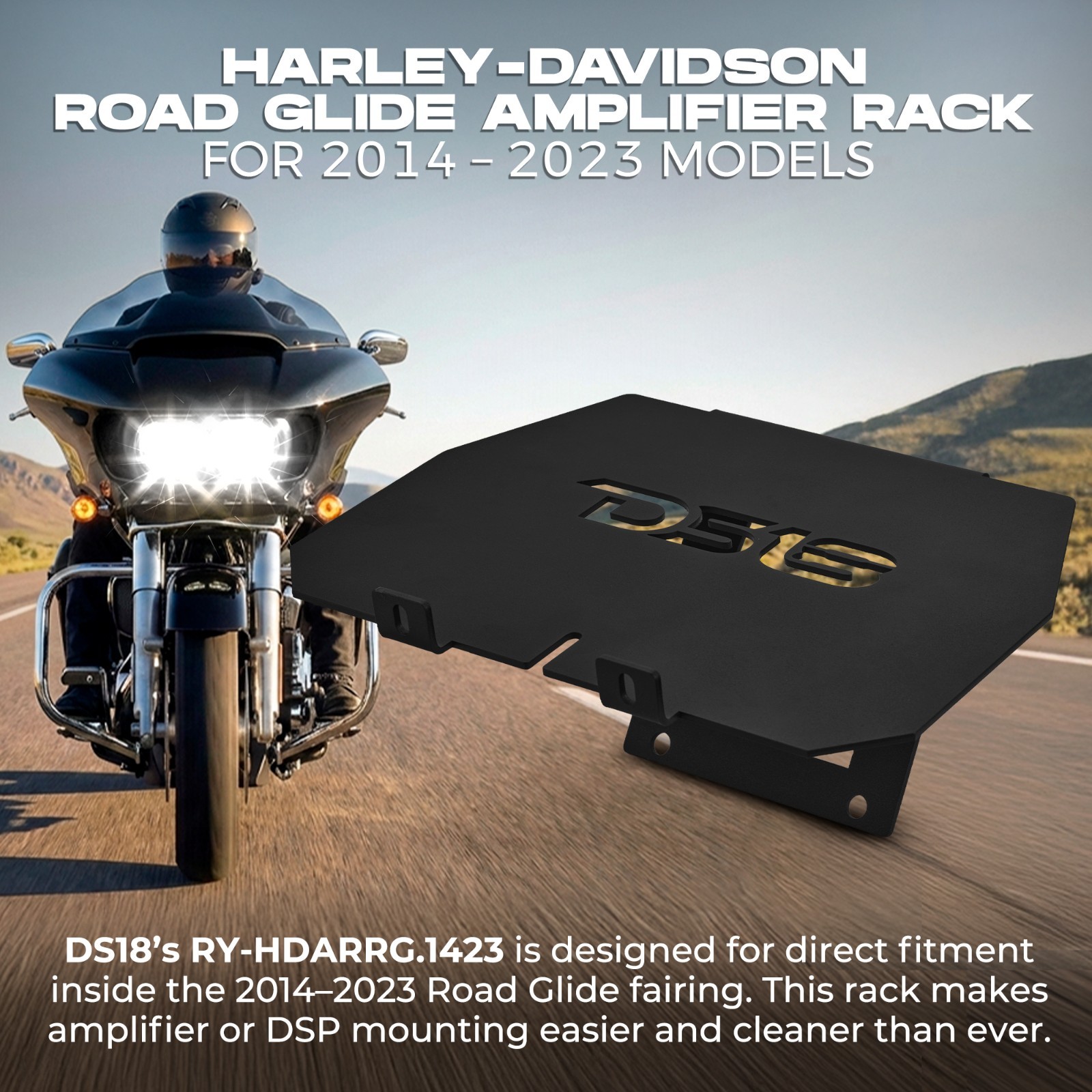 DS18 Harley-Davidson Road Glide Amplifier Rack for models 2014–2023