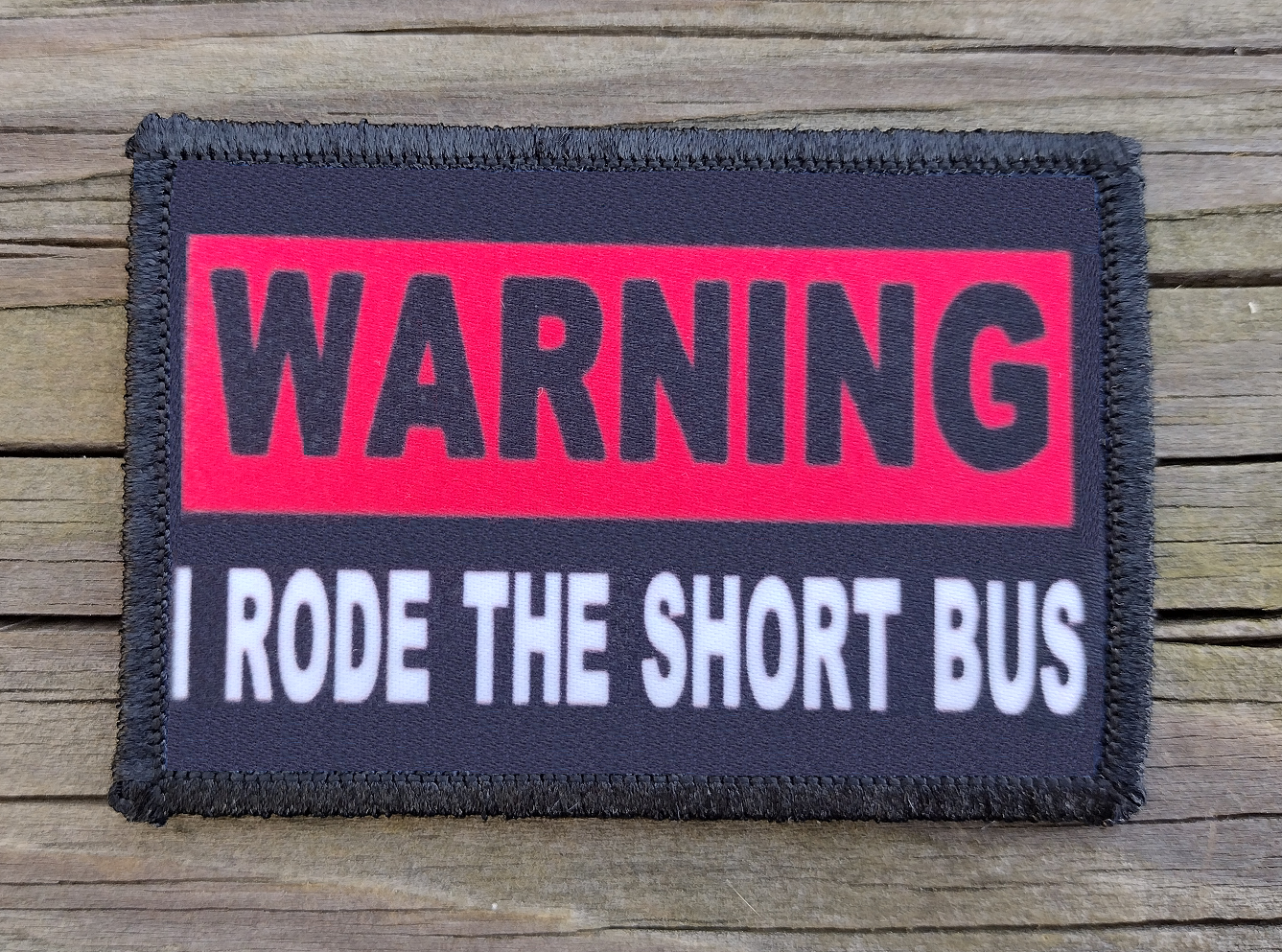 I Rode The Short Bus Morale Patch Hook & Loop Funny Army Custom Tactical 2A Gear