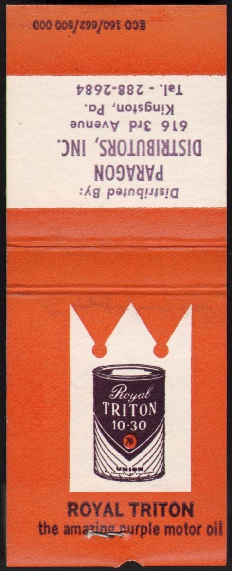 Vintage full matchbook 76 ROYAL TRITON motor oil can Paragon Dist Kingston PA
