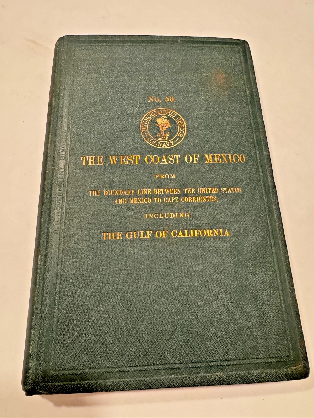 GEORGE DEWEY'S BOOK! 1880 Autographed West Coast of Mexico US Hydrographic Book