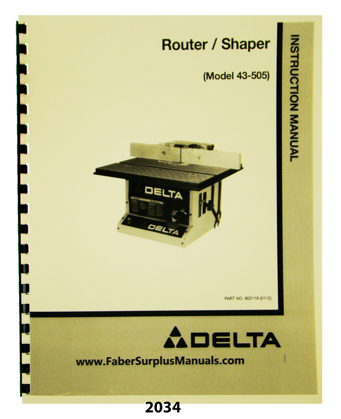 Delta Router/Shaper 43-505,43-506, 43-513 Instruct & Parts Manual #2034