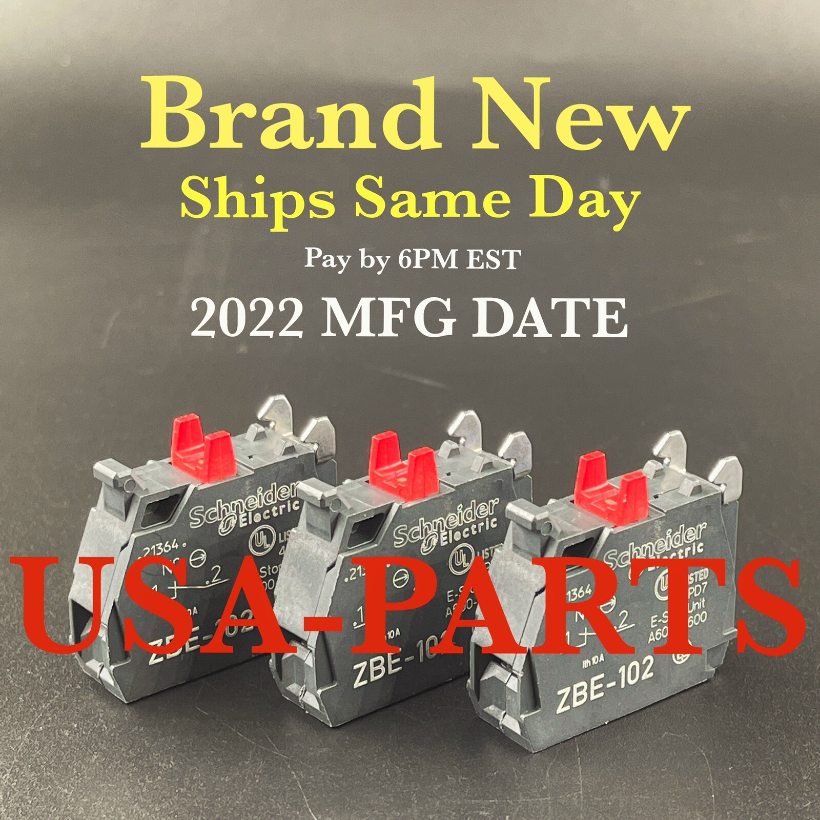 ZBE102 ZBE-102 Schneider Electric *AUTHENTIC* Brand New Ships Same Day