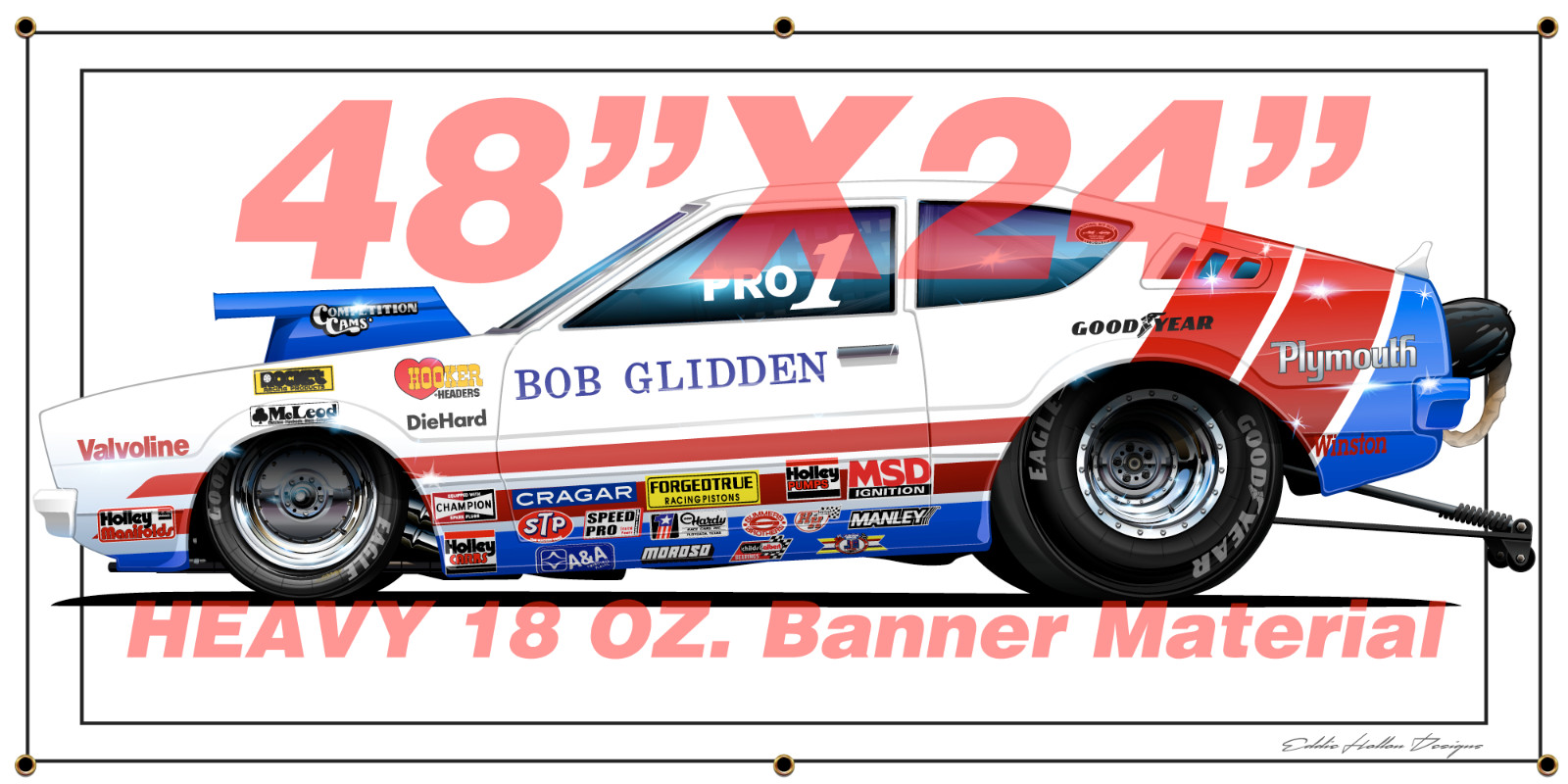 Bob Glidden Plymouth Arrow Shop Banner 48"X24" 18oz w grommets (006)